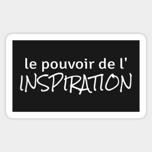 Power of Inspiration (in French) Sticker